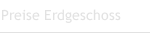 Preise Erdgeschoss